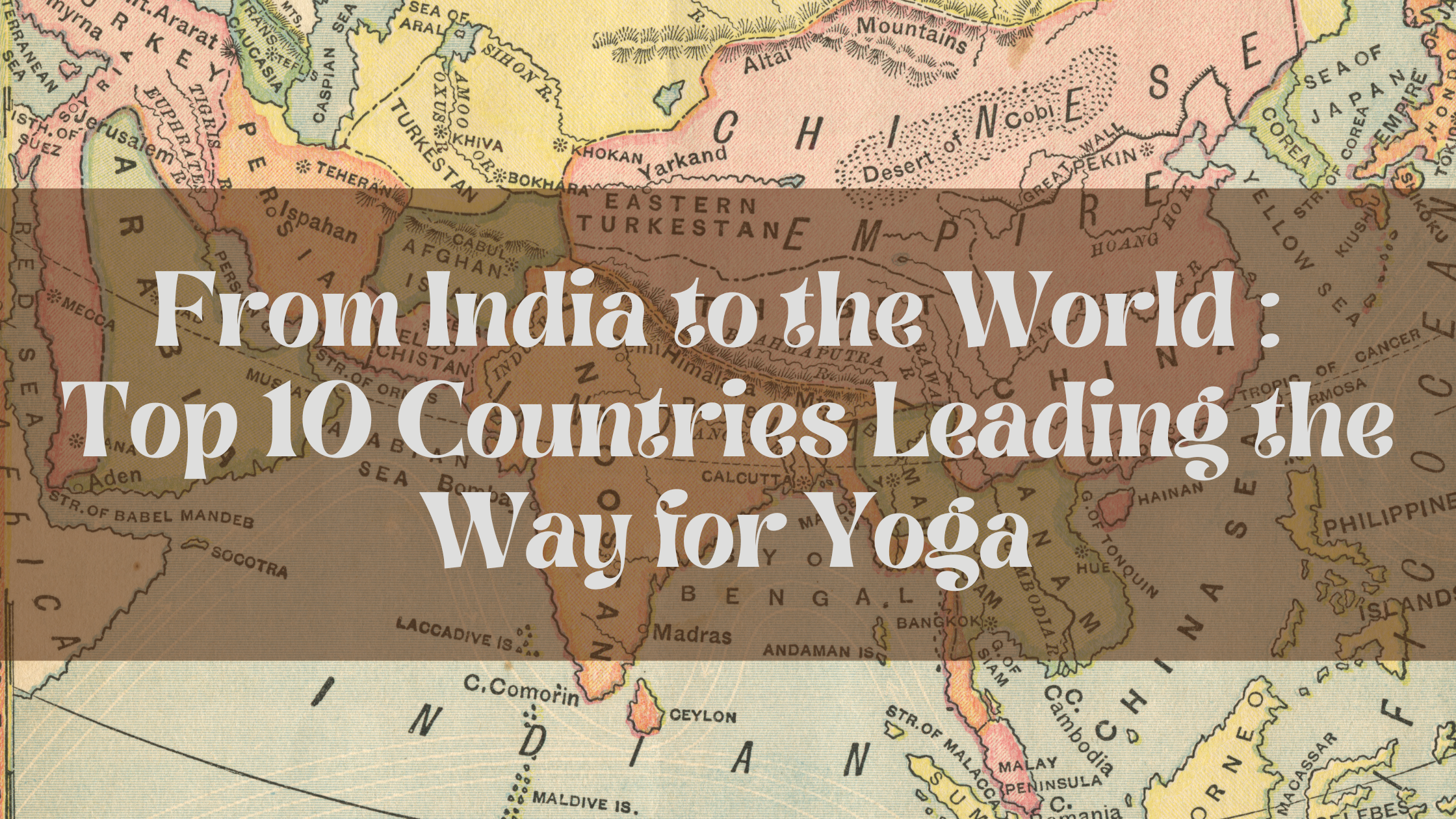 From India to the World : Top 10 Countries Leading the Way for Yoga 1 Online Yoga Life global yoga presence , yoga around the world , yoga centres in world